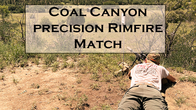 Coal Canyon Precision Rifle Match (Formally known as Sporting Rifle Match) 